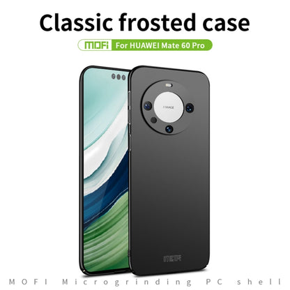 For Huawei Mate 60 Pro MOFI Micro-Frosted PC Ultra-thin Hard Phone Case(Black) - Huawei Cases by MOFI | Online Shopping South Africa | PMC Jewellery