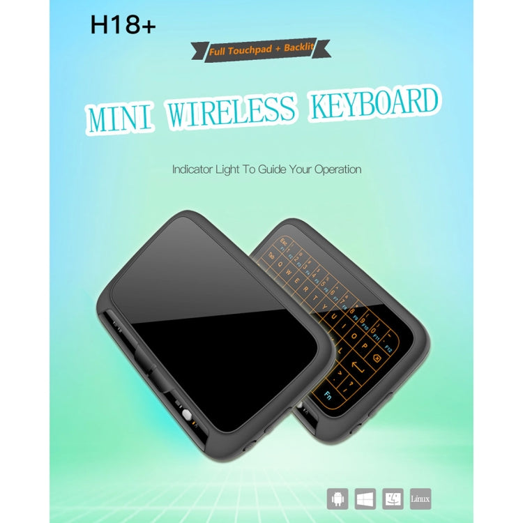 H18+ 2.4GHz Mini Wireless Keyboard Full Touchpad with 3-Level Adjustable Backlight(Black) - MINI PC Accessories & Gadgets by PMC Jewellery | Online Shopping South Africa | PMC Jewellery